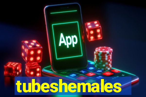 tubeshemales