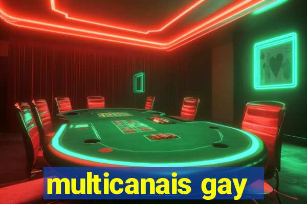 multicanais gay