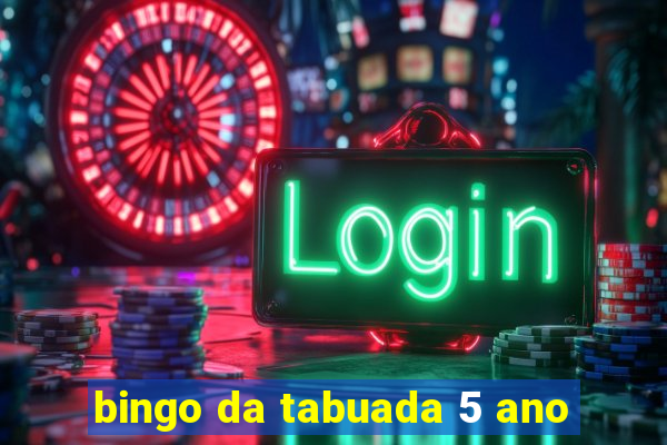 bingo da tabuada 5 ano