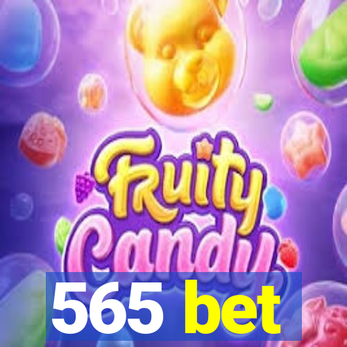 565 bet