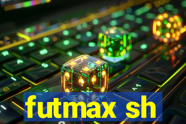 futmax sh