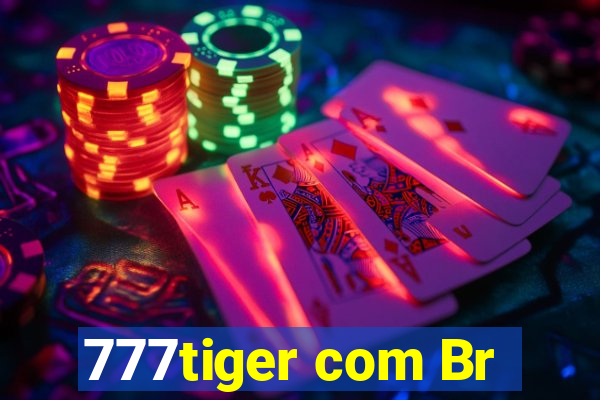 777tiger com Br