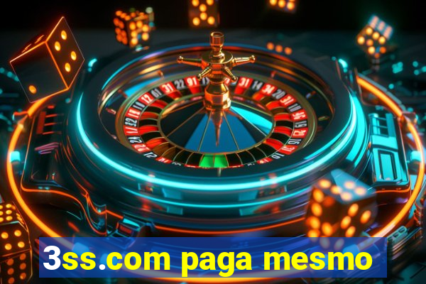 3ss.com paga mesmo