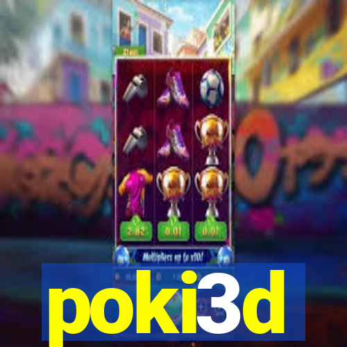 poki3d