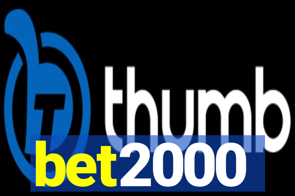 bet2000