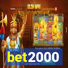 bet2000