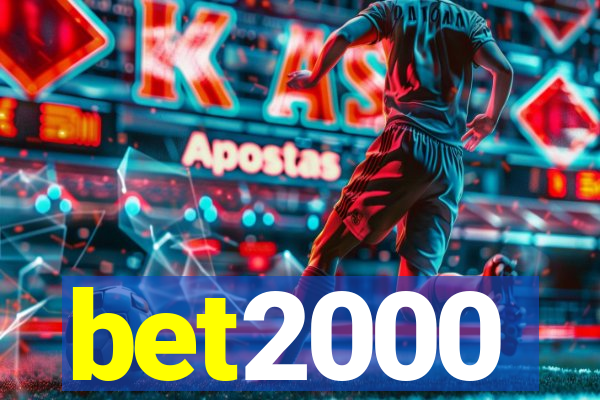 bet2000