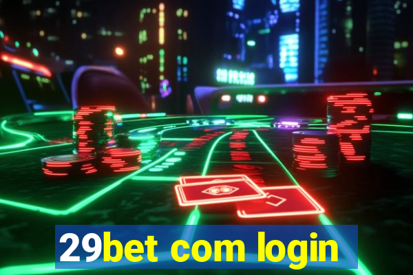 29bet com login