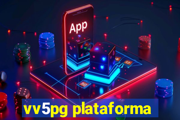 vv5pg plataforma