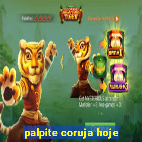 palpite coruja hoje