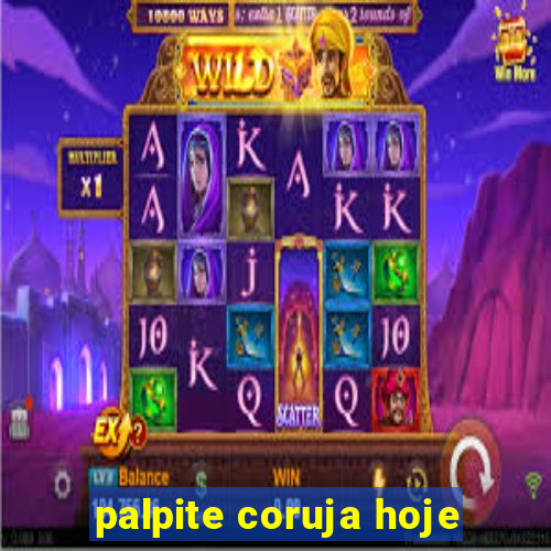 palpite coruja hoje