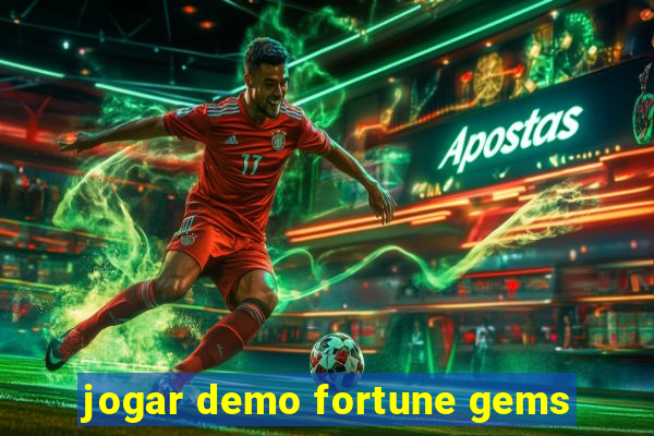 jogar demo fortune gems