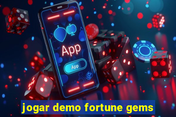 jogar demo fortune gems