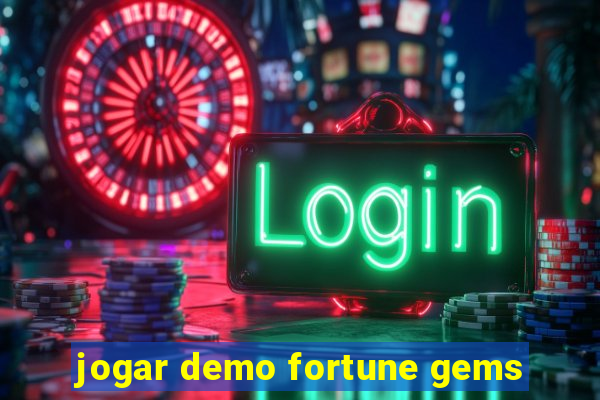 jogar demo fortune gems