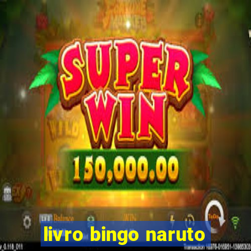 livro bingo naruto