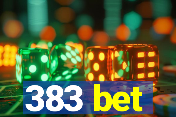 383 bet