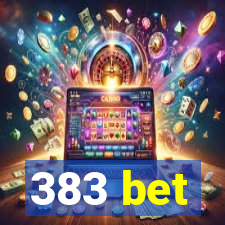 383 bet