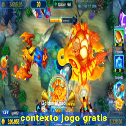 contexto jogo gratis