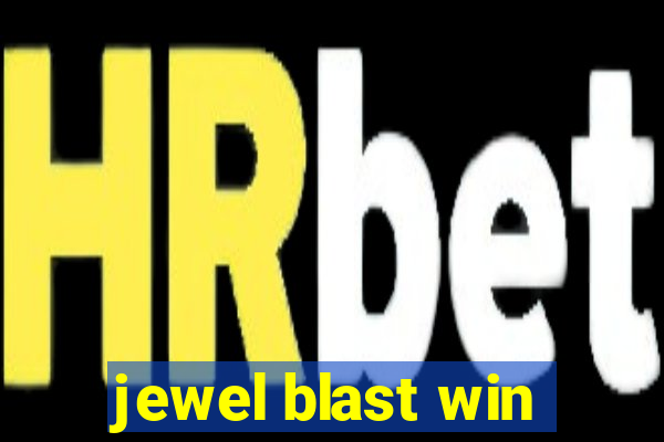 jewel blast win