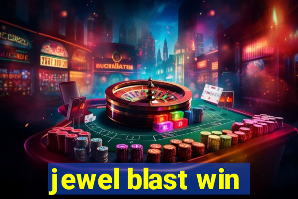 jewel blast win