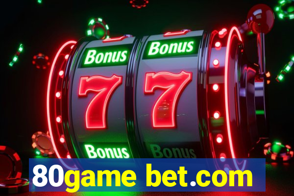 80game bet.com