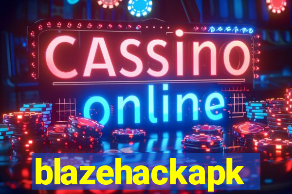 blazehackapk