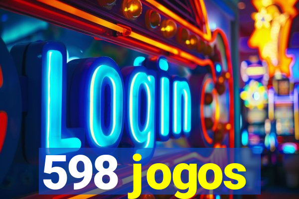 598 jogos