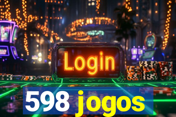 598 jogos