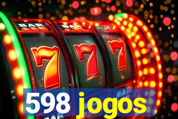 598 jogos