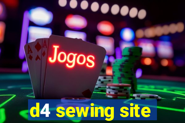 d4 sewing site