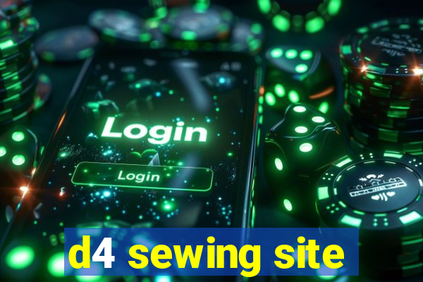 d4 sewing site