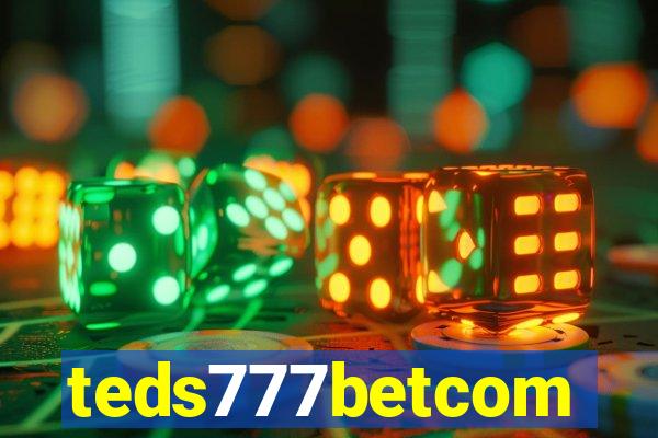 teds777betcom