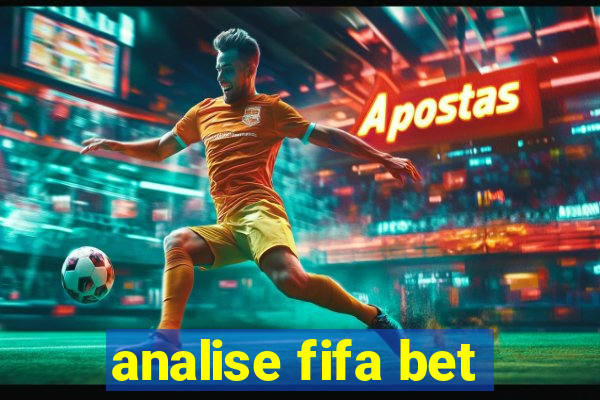 analise fifa bet