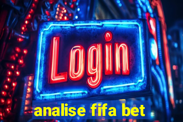 analise fifa bet