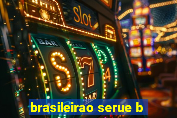 brasileirao serue b