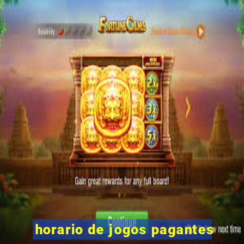 horario de jogos pagantes