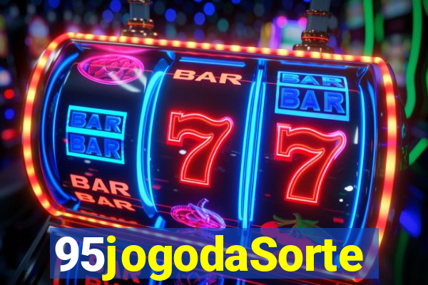 95jogodaSorte