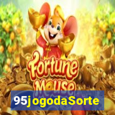 95jogodaSorte