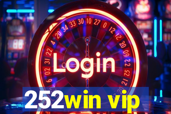 252win vip