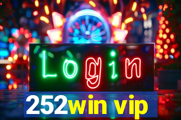 252win vip