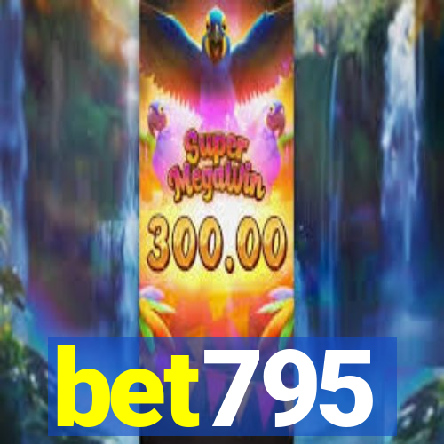 bet795