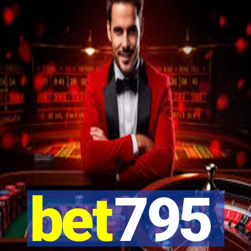 bet795