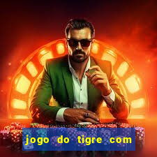 jogo do tigre com 5 reais