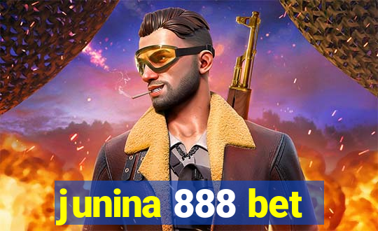 junina 888 bet