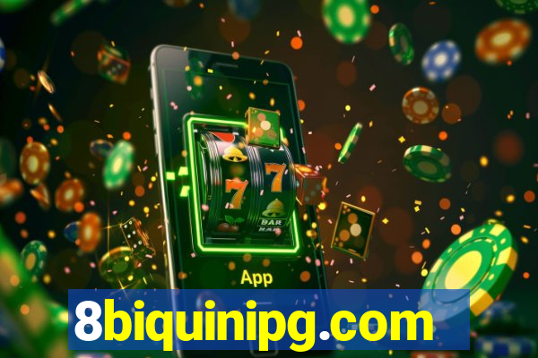 8biquinipg.com