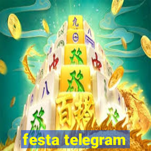 festa telegram