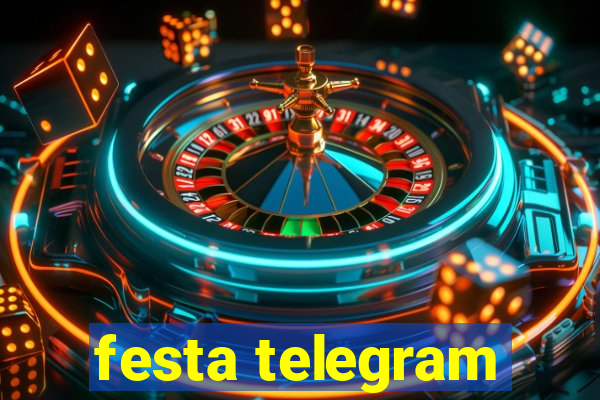 festa telegram