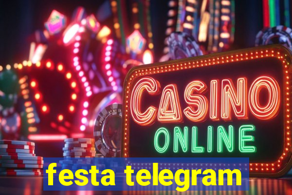 festa telegram