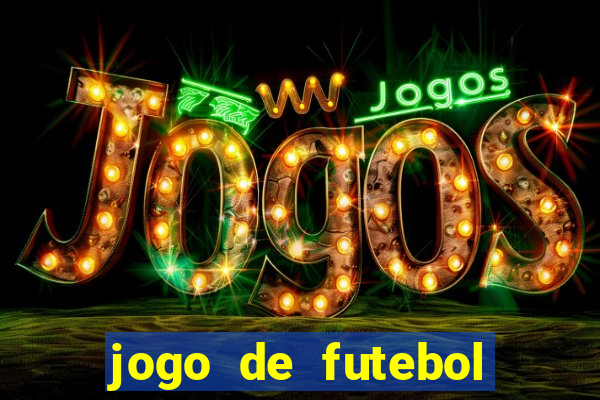 jogo de futebol realista download