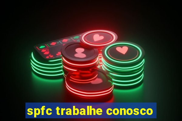 spfc trabalhe conosco